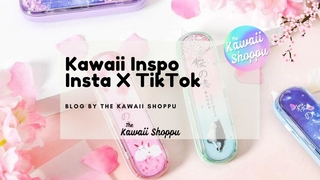 Kawaii Sharing Insta x TikTok Inspo