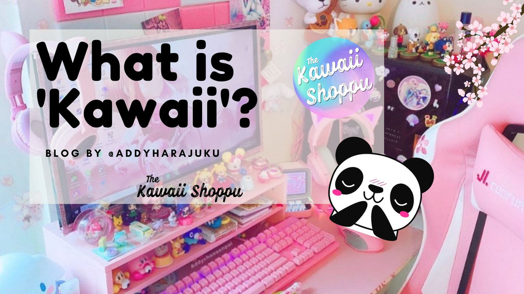 What is "Kawaii"?